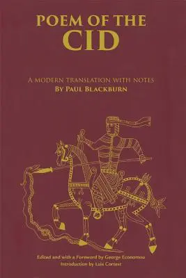 Poemat Cyda: Nowoczesne tłumaczenie z notatkami Paula Blackburna - Poem of the Cid: A Modern Translation with Notes by Paul Blackburn