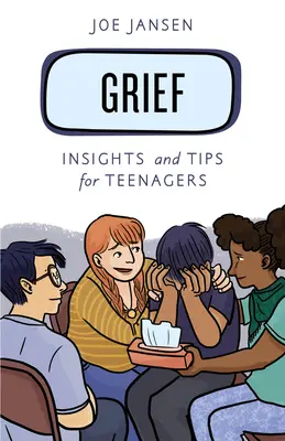 Żałoba: Spostrzeżenia i wskazówki dla nastolatków - Grief: Insights and Tips for Teenagers