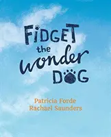 Cudowny pies Fidget - Fidget the Wonder Dog