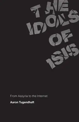 Idole Izydy: Od Asyrii do Internetu - The Idols of Isis: From Assyria to the Internet