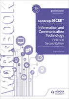 Cambridge Igcse Information and Communication Technology Practical Workbook, wydanie drugie - Cambridge Igcse Information and Communication Technology Practical Workbook Second Edition