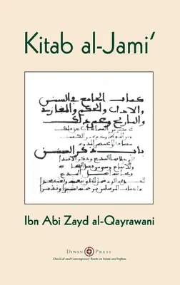 Kitab al-Jami': Ibn Abi Zayd al-Qayrawani - wydanie angielskie arabskie - Kitab al-Jami': Ibn Abi Zayd al-Qayrawani - Arabic English edition