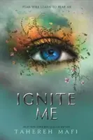 Rozpal mnie - Ignite Me