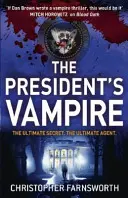 Prezydencki wampir - Prezydencki wampir 2 - President's Vampire - The President's Vampire 2