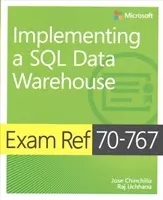 McSa SQL 2016 Bi Development Exam Ref 2-Pack: Egzaminy 70-767 i 70-768 - McSa SQL 2016 Bi Development Exam Ref 2-Pack: Exam Refs 70-767 and 70-768