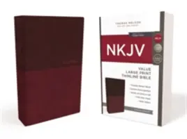 NKJV, wartościowa Biblia cienkiego druku, duży druk, imitacja skóry, bordowy, wydanie z czerwonymi literami - NKJV, Value Thinline Bible, Large Print, Imitation Leather, Burgundy, Red Letter Edition