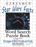 Kółko graniaste, fakty dotyczące Gwiezdnych wojen, wyszukiwanie słów, książka z łamigłówkami - Circle It, Star Wars Facts, Word Search, Puzzle Book