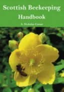 Szkocki podręcznik pszczelarstwa - Scottish Beekeeping Handbook