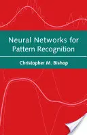 Sieci neuronowe do rozpoznawania wzorców - Neural Networks for Pattern Recognition