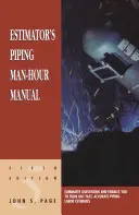 Podręcznik kosztorysowania rurociągów - Estimator's Piping Man-Hour Manual