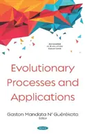Procesy ewolucyjne i ich zastosowania - Evolutionary Processes and Applications