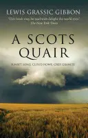 A Scots Quair: Trylogia Mearns - A Scots Quair: The Mearns Trilogy