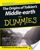 Początki tolkienowskiego Śródziemia dla opornych - The Origins of Tolkien's Middle-Earth for Dummies