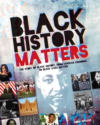 Czarna historia ma znaczenie - Black History Matters