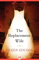 Żona na zastępstwo - The Replacement Wife