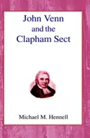 John Venn i sekta Clapham - John Venn and the Clapham Sect