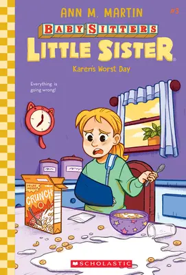 Najgorszy dzień Karen (Baby-Sitters Little Sister #3), 3 - Karen's Worst Day (Baby-Sitters Little Sister #3), 3