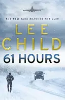 61 godzin - (Jack Reacher 14) - 61 Hours - (Jack Reacher 14)