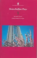 Moira Buffini Plays 1 - Blavatsky's Tower; Gabriel; Silence; Loveplay