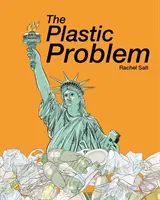 Problem plastiku - The Plastic Problem