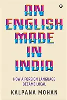 Angielski wyprodukowany w Indiach - An English Made in India