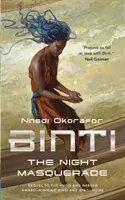 Binti: Nocna maskarada - Binti: The Night Masquerade