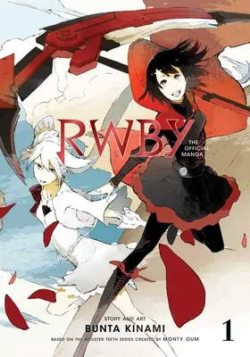 Rwby: Oficjalna manga, tom 1: The Beacon ARC - Rwby: The Official Manga, Vol. 1: The Beacon ARC