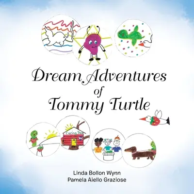 Wymarzone przygody żółwia Tommy'ego - Dream Adventures of Tommy Turtle