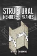 Elementy konstrukcyjne i ramy - Structural Members and Frames