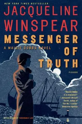 Posłaniec prawdy: powieść o Maisie Dobbs - Messenger of Truth: A Maisie Dobbs Novel