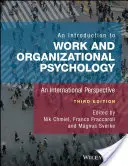 Wprowadzenie do psychologii pracy i organizacji: Perspektywa międzynarodowa - An Introduction to Work and Organizational Psychology: An International Perspective