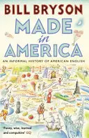 Made In America - Nieformalna historia amerykańskiego angielskiego - Made In America - An Informal History of American English