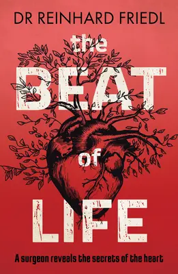 Beat of Life - Chirurg ujawnia sekrety serca - Beat of Life - A surgeon reveals the secrets of the heart