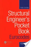 Kieszonkowa książka inżyniera budowlanego: Eurokody - Structural Engineer's Pocket Book: Eurocodes