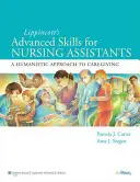 Lippincott Advanced Skills for Nursing Assistants: Humanistyczne podejście do opieki [z CDROM] - Lippincott Advanced Skills for Nursing Assistants: A Humanistic Approach to Caregiving [With CDROM]