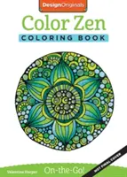 Kolorowanka Zen: Idealnie przenośne strony - Color Zen Coloring Book: Perfectly Portable Pages