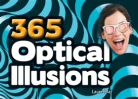 365 iluzji optycznych - 365 Optical Illusions