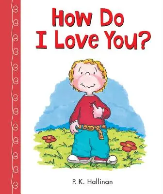 Jak cię kocham? - How Do I Love You?