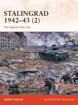 Stalingrad 1942-43 (2): Walka o miasto - Stalingrad 1942-43 (2): The Fight for the City