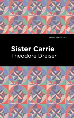 Siostra Carrie - Sister Carrie