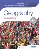 Cambridge International As and a Level Geography wydanie drugie - Cambridge International as and a Level Geography Second Edition
