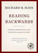 Czytanie wstecz: Figuralna chrystologia i poczwórne świadectwo Ewangelii - Reading Backwards: Figural Christology and the Fourfold Gospel Witness