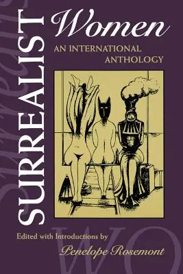 Surrealistyczne kobiety: Międzynarodowa antologia - Surrealist Women: An International Anthology