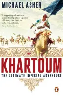 Chartum - największa imperialna przygoda - Khartoum - The Ultimate Imperial Adventure