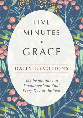 Pięć minut łaski: Codzienne nabożeństwa - Five Minutes of Grace: Daily Devotions