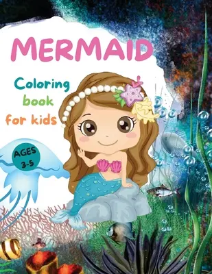 MERMAIDS CUTE Kolorowanka dla dzieci: Piękna kolorowanka syrenka z niesamowitymi stronami dla dziewcząt w wieku 3-5 lat Urocze rysunki z morskimi stworzeniami, Merm - MERMAIDS CUTE Coloring Book for Kids: Beautiful Mermaid Coloring Book with Amazing Pages for Girls Ages 3-5 Adorable Drawings with Sea Creatures, Merm