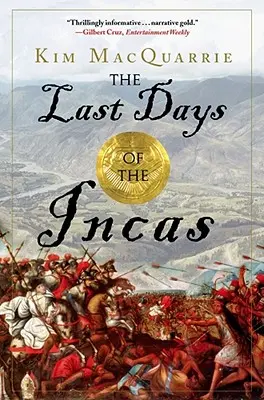 Ostatnie dni Inków - The Last Days of the Incas