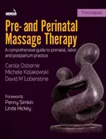 Terapia masażem przed- i okołoporodowym - Pre- And Perinatal Massage Therapy