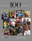 100 artystów północnego zachodu - 100 Artists of the Northwest