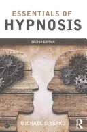 Podstawy hipnozy - Essentials of Hypnosis